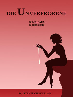 cover image of Die Unverfrorene